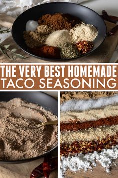 the very best homemade taco seasoning recipe is made with only three ingredients in one pan