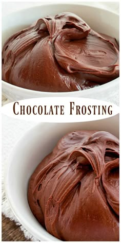 chocolate frosting in a white bowl with the words chocolate frosting on top and bottom