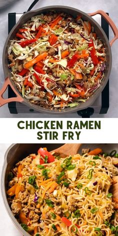 chicken ramen stir fry in a skillet with the words chicken ramen stir fry above it