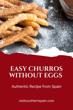 the cover of an easy churros without eggs recipe