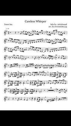 sheet music with the words careless whispers written on it