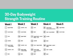 the 30 - day bodyweight strength training routine is shown in green and white text