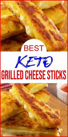 grilled cheese sticks stacked on top of each other with the text best keto grilled cheese sticks