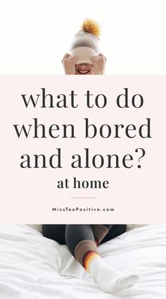 How to have fun by yourself as an adult? Here's a list of fun things to do at home when bored. These ideas include fun activities for adults when your bored, best activities to do alone at home on a weekend or holiday, things to do while quarantining in the summer, list of things to do while stuck at home in winter or fall, fun activities for stay at home moms, cozy things to do on a rainy day, happy things to do alone at home list, stay at home activities for adults while quarantine & more!