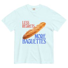 Less Regrets, More Baguettes 🥖 T-Shirt Friend Trip, Bebe T Shirt, Vintage Candles, Tshirt Colors, Digital Printing, Comfort Colors, Best Sellers, Round Neck, Short Sleeves