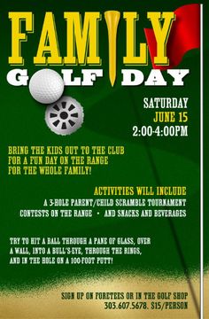 a flyer for a golf tournament with the words family golf day on it's side