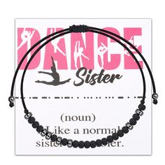 a black beaded bracelet with the words dance sister and an image of a woman on it