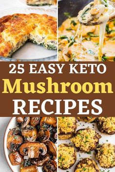 25 easy keto mushroom recipes that are delicious and nutritious for the whole family