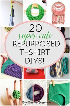 20 super cute repurposed t - shirt diy's to sew