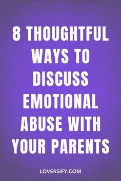 Discussing emotional abuse with your parents is a sensitive and important conversation. Here are eight thoughtful ways to approach this topic, from choosing a safe and private environment to using "I" statements to express your feelings. These strategies can help create an open dialogue and foster understanding.  #EmotionalAbuse #Communication #HealthyRelationships #SelfAwareness #Support #FamilyDynamics #PersonalGrowth #MentalHealth #Boundaries #Courage I Statements, Friendship Advice, Sibling Bonding, Relationship Quizzes, Celebrating Friendship, To Express Your Feelings, Building Trust, Express Your Feelings, I Am Statements