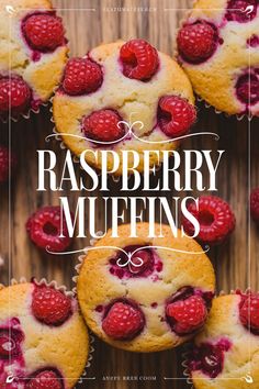 raspberry muffins on a wooden surface with the words raspberry muffins above them