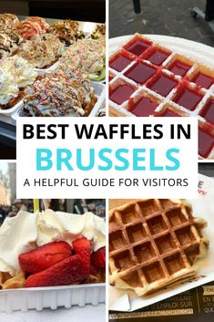 the best waffles in brussels a helpful guide for visitors cover image with text overlay