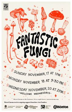 the poster for fantastic fun with mushrooms and other things in red ink on white paper