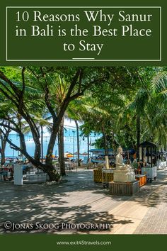 10 REASONS WHY YOU’LL LOVE SANUR IN BALI Sanur Beach Bali, Bali Adventure, Bali Restaurant, Sanur Bali, Asia Trip