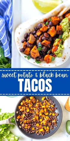 sweet potato and black bean tacos with avocado on the side in a bowl