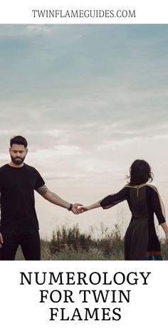 two people holding hands with the words numerrollogy for twin flames in front of them