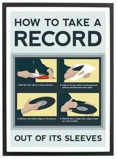 a poster with instructions on how to take a record out of it's sleeves