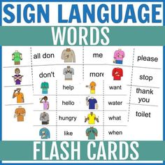 a sign language flash card with words and pictures on the front, which are in different colors