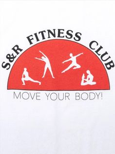 a white shirt with the words s & r fitness club on it