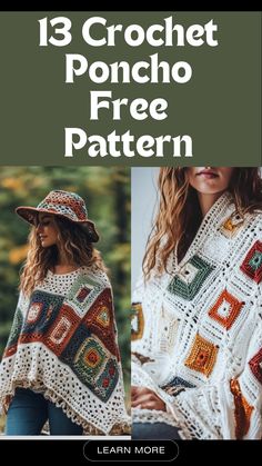 a woman wearing a crochet poncho shawl with the text, 13 crochet poncho free pattern