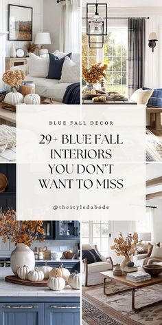 blue and white living room with text overlay that reads, 29 blue fall interiors you don't want to miss