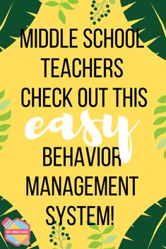 the middle school teacher's check out this easy behavior management system is great for students