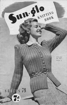 an advertisement for sun - glo knitting book featuring a woman in a sweater