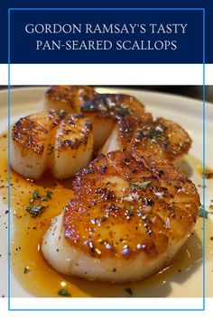 the cover of gordon ramsay's tasty pan - seared scallops