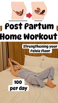 a woman laying on top of a bed in front of a poster that says post partum home workout