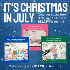 an advertisement for coloring books in july