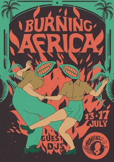 a poster for burning africa featuring two people dancing in front of an orange and green background