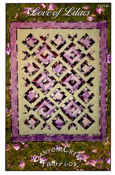 LOVE OF LILACS QUILT PATTERN  SEE PATTERN BACK FOR DETAILS Lilac Wall, Wall Quilt Patterns, Wall Quilts, Lilac, Quilt Patterns, Sewing Crafts, Sewing, Wall, Fabric