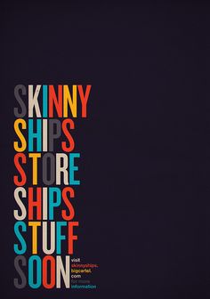 the words skinnyy ships store, shops stuff, and son written in multicolored letters