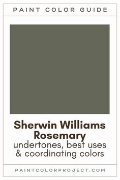 the color guide for sherylin williams rosemary is shown in black and white, with text