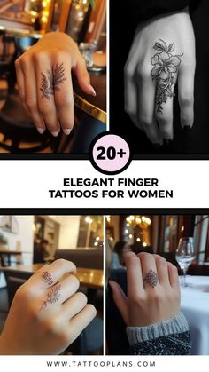 tattoos for women with flowers on their fingers and the words, 20 elegant finger tattoos for women