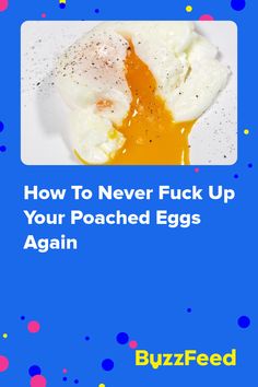 an egg on a plate with the words how to never flick up your poached eggs