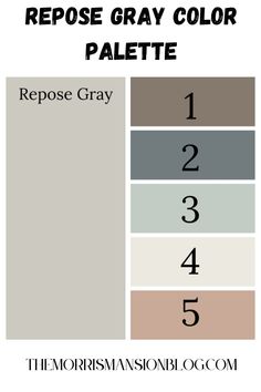 the gray color palette for repose gray is shown in three different colors and numbers