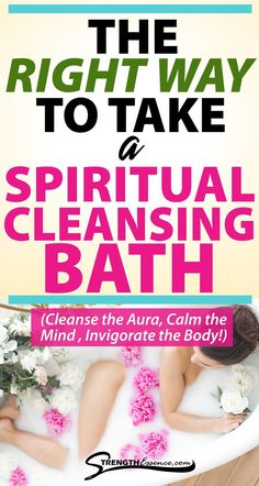 woman taking a spiritual bath with the right way to take a spiritual cleansing bath (cleanse the aura, calm the mind, invigorate the body!) text overlay Aura Cleansing Bath, Cleansing Bath, Aura Cleansing, Wealth Dna Code, Dna Code