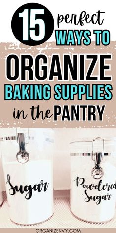 Sugar and powdered sugar in labeled, clear acrylic canisters on a pantry shelf. Organize Spices, Baking Storage, Pan Storage, Cookie Storage, Kitchen Organisation