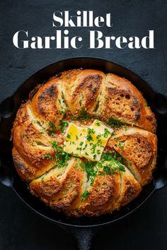 Skillet garlic bread topped with a slab of butter and fresh herbs. Skillet Egg Roll Recipe, Fresh Coleslaw, Skillet Bread, Cozy Dinners, Cheese Baked, Creamy Mac And Cheese, Egg Roll Recipes