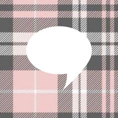 a plaid pattern with a speech bubble