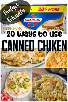 20 ways to use canned chicken in the freezer or on the stove for dinner