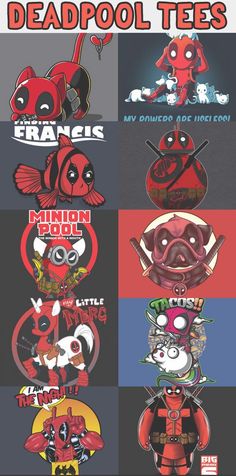 the deadpool tees poster is shown in four different colors and sizes, including one with