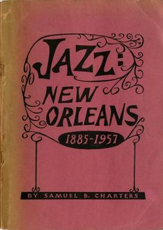 an old book with the words jazz new orleans written in black and pink ink on it