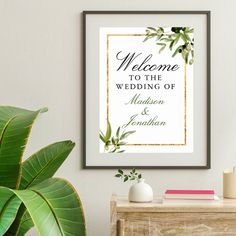 there is a framed sign that says welcome to the wedding of madison and lennhon