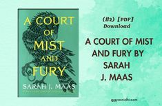 A COURT OF MIST AND FURY,
A COURT OF THORNS AND ROSES series,
Free pdf books,
Gyan nidhi books Court If Mist And Fury, A Court Of Mist And Fury Chapter 55, The Court Of Mist And Fury, Free Books Pdf, Free Pdf Books Download, Free Book Pdf