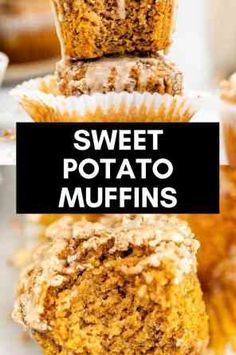 three muffins stacked on top of each other with the words sweet potato muffins above them