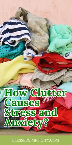 Find out how being disorganized and seeing clutter can cause anxiety and stress and get tips on how to avoid it. Psychology Today