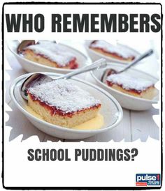 there are four desserts on white plates with the words who remembers school puddings?