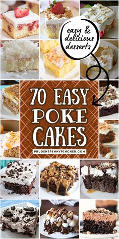 the top ten easy poke cakes are shown in this collage with text overlay